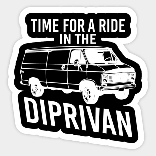 Time For A Ride In The Diprivan Sticker